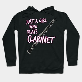 Just A Girl Who Plays Clarinet Female Clarinetist Hoodie